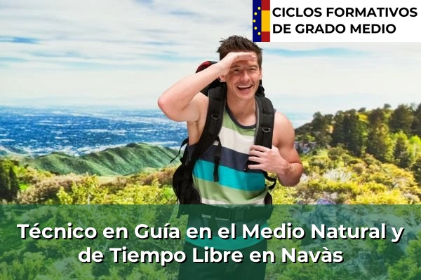 Técnico en Guía en el Medio Natural y de Tiempo Libre en Pineda de Mar 163 Técnico en Guía en el Medio Natural y de Tiempo Libre en Navàs