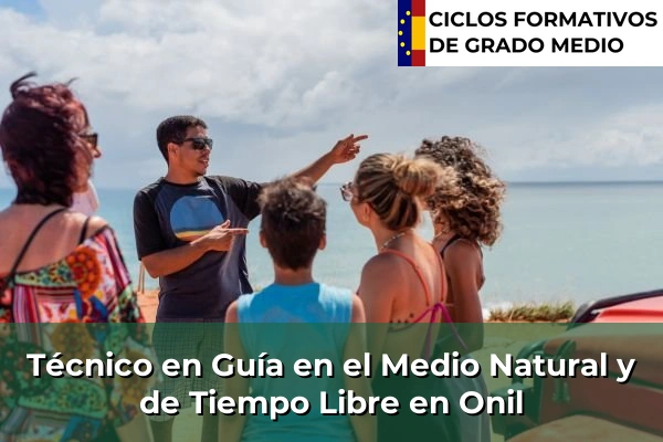 Técnico en Guía en el Medio Natural y de Tiempo Libre en Onil