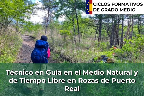 Técnico en Guía en el Medio Natural y de Tiempo Libre en Rozas de Puerto Real