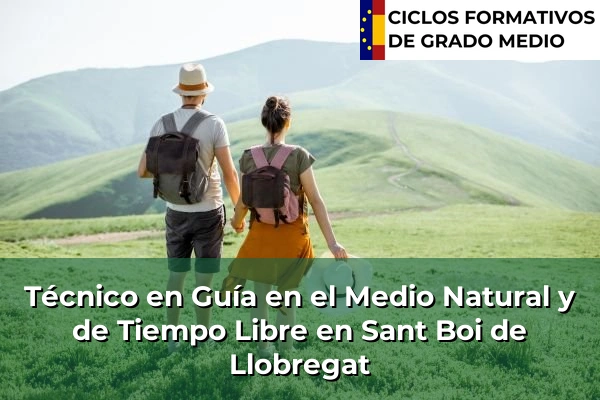 Técnico en Guía en el Medio Natural y de Tiempo Libre en Pineda de Mar 194 Técnico en Guía en el Medio Natural y de Tiempo Libre en Sant Boi de Llobregat