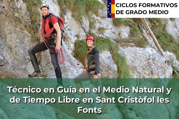 Técnico en Guía en el Medio Natural y de Tiempo Libre en Pineda de Mar 197 Técnico en Guía en el Medio Natural y de Tiempo Libre en Sant Cristòfol les Fonts