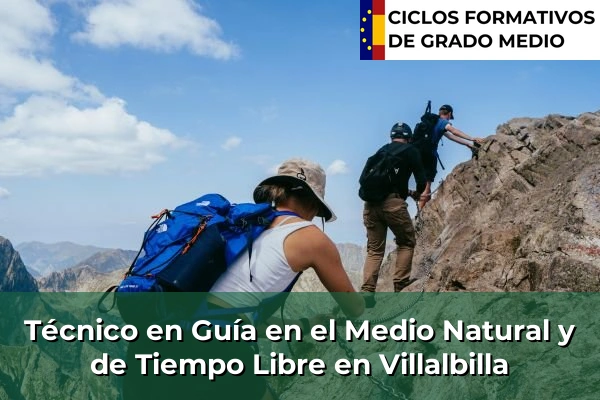 Técnico en Guía en el Medio Natural y de Tiempo Libre en Villalbilla