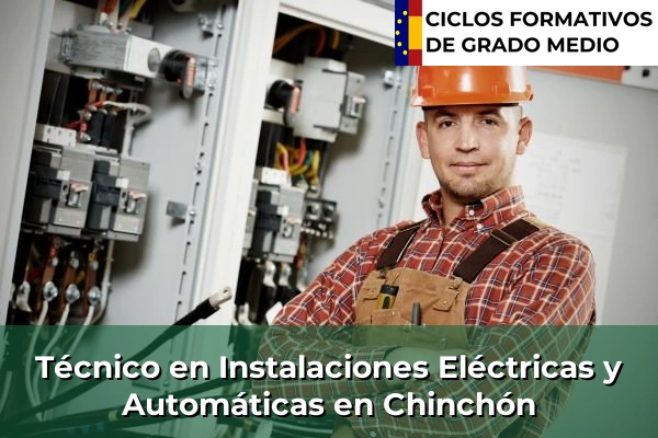 Técnico en Instalaciones Eléctricas y Automáticas en Comunidad de Madrid 22 Técnico en Instalaciones Eléctricas y Automáticas en Chinchón