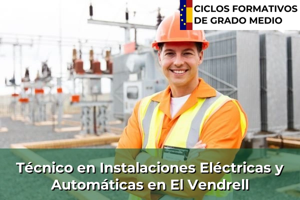 Técnico en Instalaciones Eléctricas y Automáticas en Barcelona 102 Técnico en Instalaciones Eléctricas y Automáticas en El Vendrell