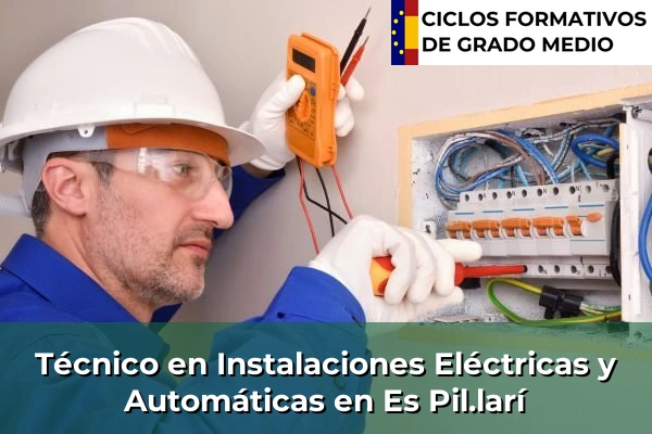 Técnico en Instalaciones Eléctricas y Automáticas en Lluc 57 Técnico en Instalaciones Eléctricas y Automáticas en Es Pil.larí