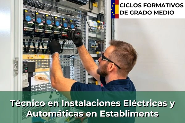 Técnico en Instalaciones Eléctricas y Automáticas en Lluc 59 Técnico en Instalaciones Eléctricas y Automáticas en Establiments