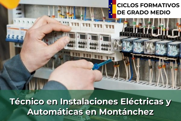 Técnico en Instalaciones Eléctricas y Automáticas en Montánchez