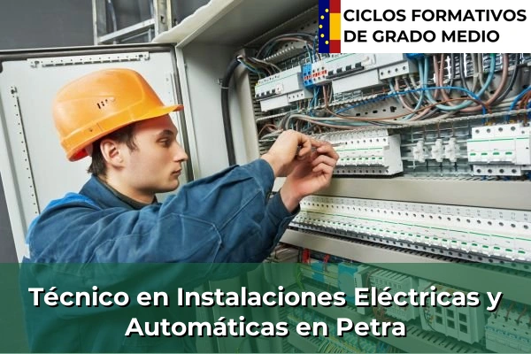 Técnico en Instalaciones Eléctricas y Automáticas en Lluc 69 Técnico en Instalaciones Eléctricas y Automáticas en Petra