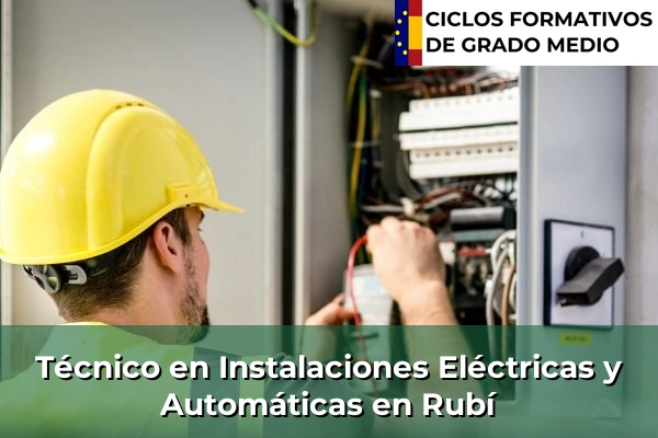 Técnico en Instalaciones Eléctricas y Automáticas en Barcelona 187 Técnico en Instalaciones Eléctricas y Automáticas en Rubí