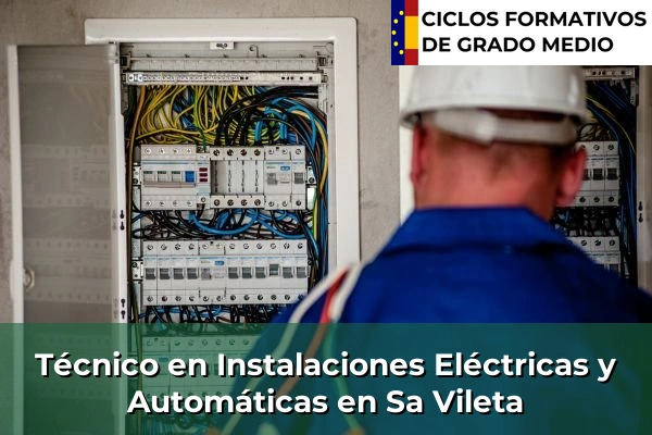 Técnico en Instalaciones Eléctricas y Automáticas en Lluc 87 Técnico en Instalaciones Eléctricas y Automáticas en Sa Vileta