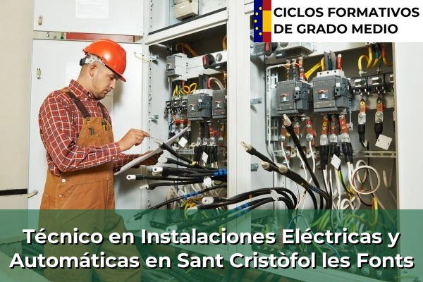 Técnico en Instalaciones Eléctricas y Automáticas en Barcelona 197 Técnico en Instalaciones Eléctricas y Automáticas en Sant Cristòfol les Fonts