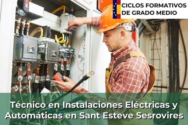 Técnico en Instalaciones Eléctricas y Automáticas en Barcelona 200 Técnico en Instalaciones Eléctricas y Automáticas en Sant Esteve Sesrovires
