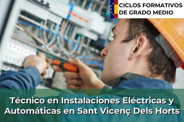 Técnico en Instalaciones Eléctricas y Automáticas en Barcelona 220 Técnico en Instalaciones Eléctricas y Automáticas en Sant Vicenç Dels Horts