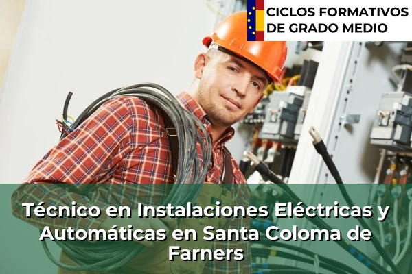 Técnico en Instalaciones Eléctricas y Automáticas en Barcelona 222 Técnico en Instalaciones Eléctricas y Automáticas en Santa Coloma de Farners