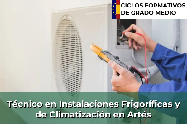 Técnico en Instalaciones Frigoríficas y de Climatización en Artés