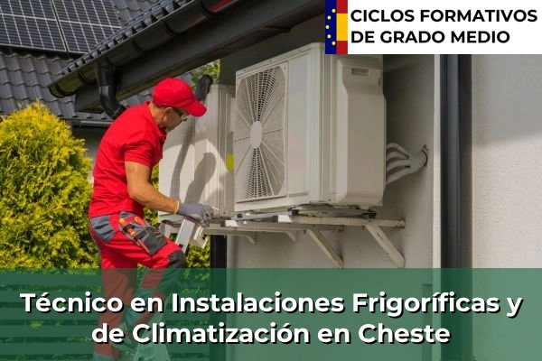 Técnico en Instalaciones Frigoríficas y de Climatización en Cheste
