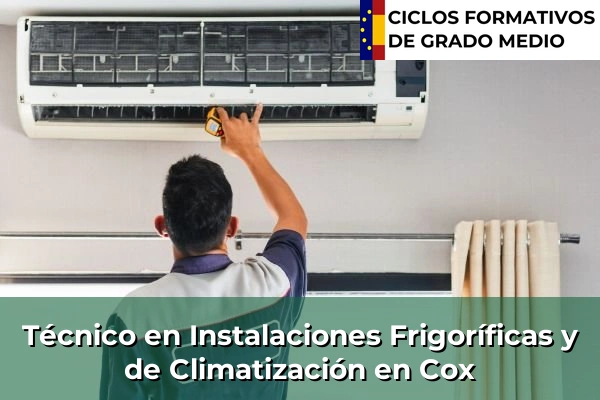 Técnico en Instalaciones Frigoríficas y de Climatización en Cox