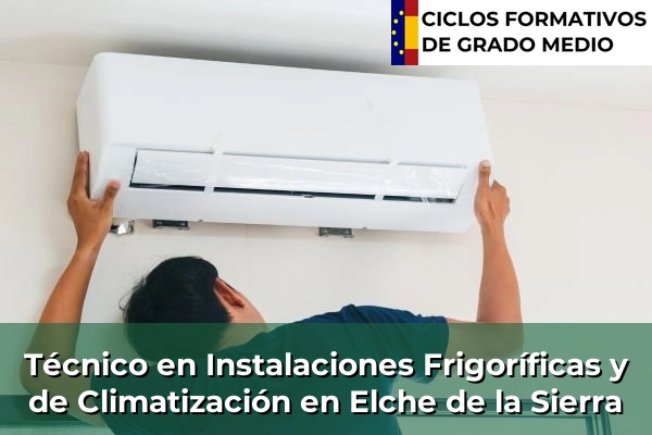Técnico en Instalaciones Frigoríficas y de Climatización en Elche