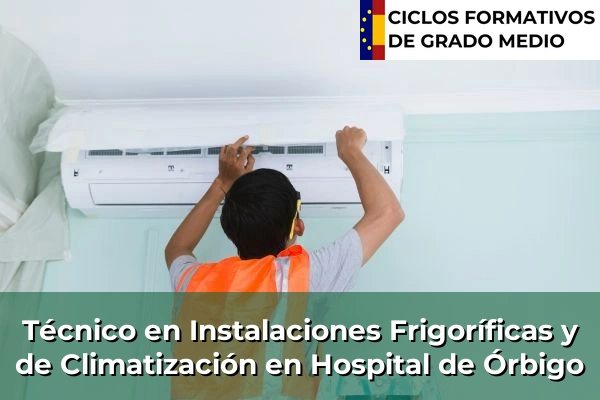 Técnico en Instalaciones Frigoríficas y de Climatización en Hospital de Órbigo