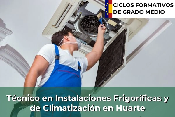 Técnico en Instalaciones Frigoríficas y de Climatización en Navarra 18 Técnico en Instalaciones Frigoríficas y de Climatización en Huarte