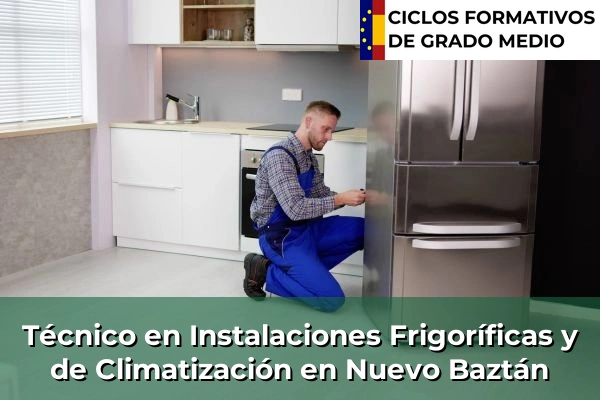 Técnico en Instalaciones Frigoríficas y de Climatización en Nuevo Baztán