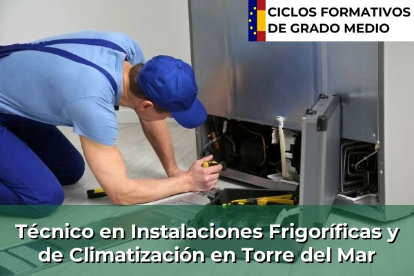 Técnico en Instalaciones Frigoríficas y de Climatización en Andalucía 294 Técnico en Instalaciones Frigoríficas y de Climatización en Torre del Mar