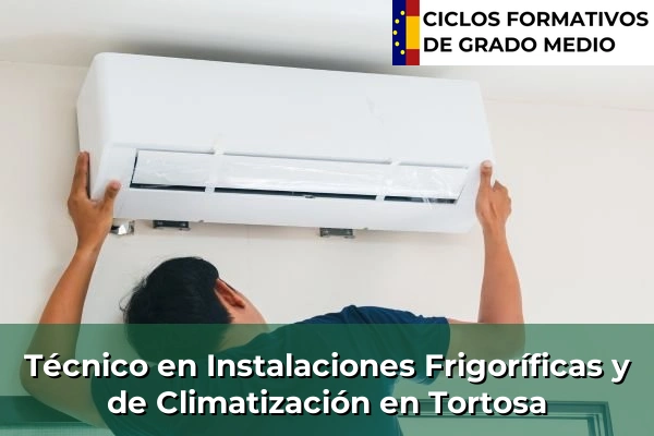 Técnico en Instalaciones Frigoríficas y de Climatización en Cataluña 205 Técnico en Instalaciones Frigoríficas y de Climatización en Tortosa