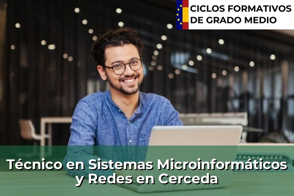Técnico en Sistemas Microinformáticos y Redes en Cerceda